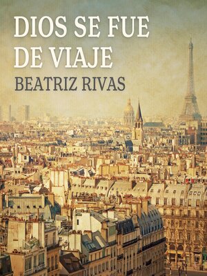 cover image of Dios se fue de viaje